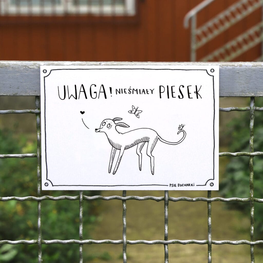 Tabliczka "Uwaga! Nieśmiały piesek"