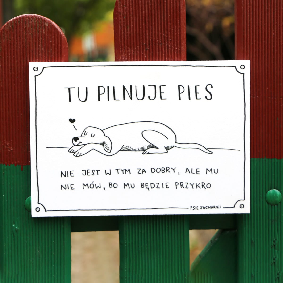Tabliczka "Tu pilnuje pies"