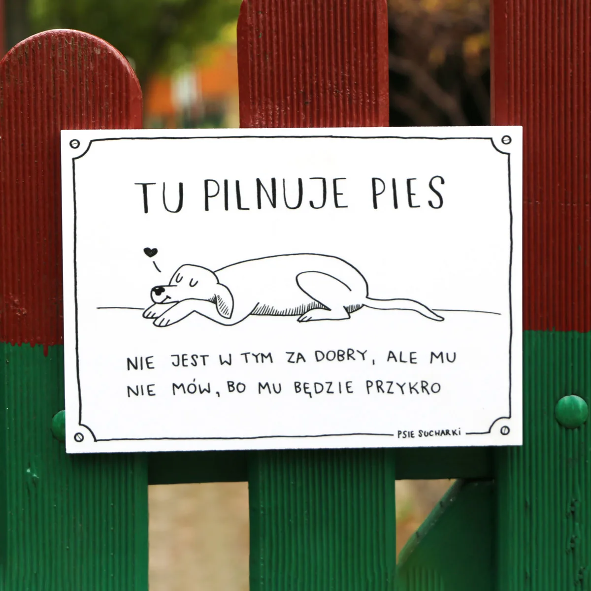 Tabliczka "Tu pilnuje pies"